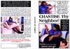 CHASTISE THY NEIGHBOR -DVD (SALE)